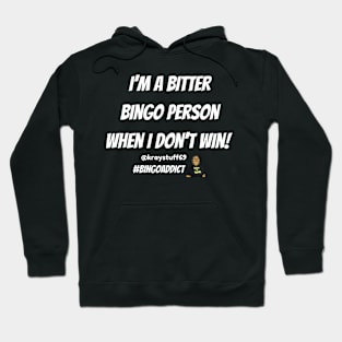 Bitter Bingo Hoodie